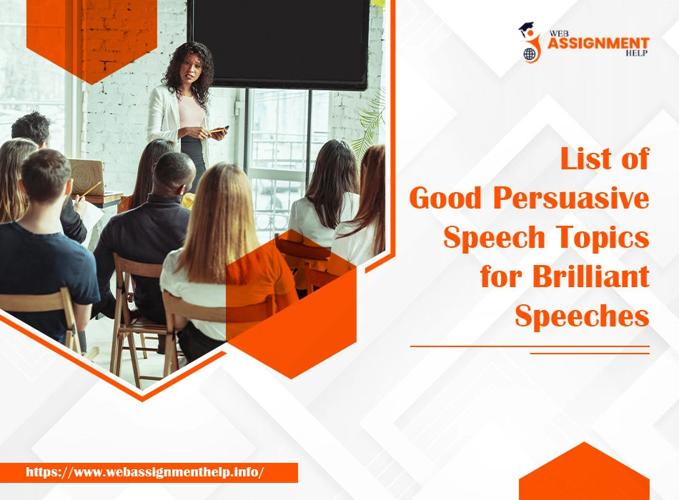 Good Persuasive Speech Topics